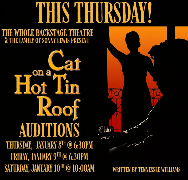 Cat on a Hot Tin Roof: Auditions! - The Whole Backstage Theatre
