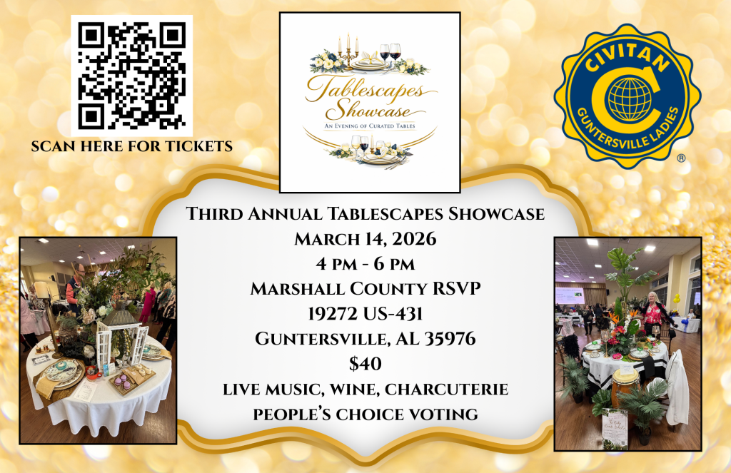 3rd Annual Tablescapes Showcase - Guntersville Ladies Civitan Club